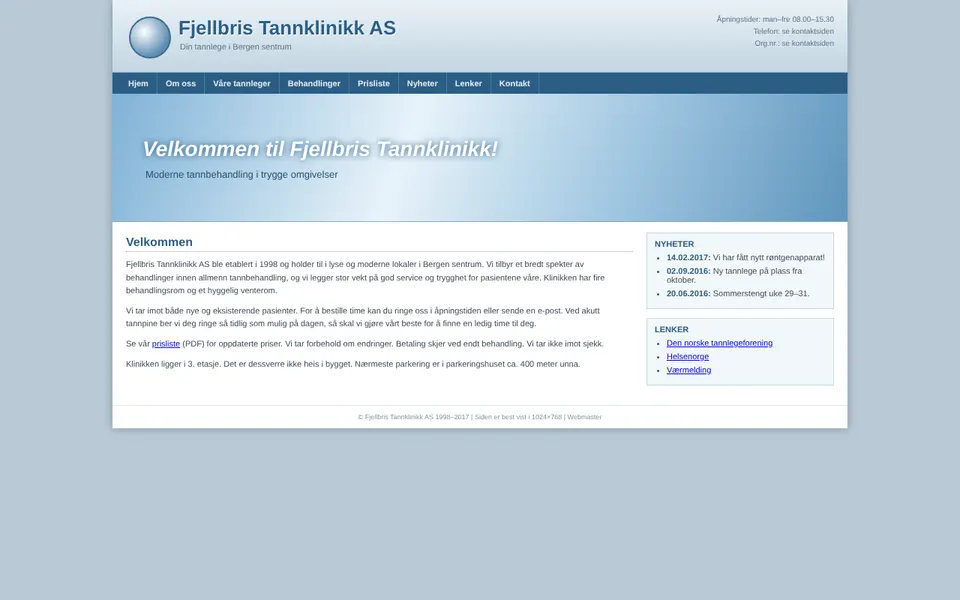 Fjellbris Tannklinikk — Before